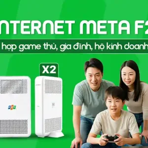 Internet Meta F2 Gói cước Internet FPT cá nhân, gia đình