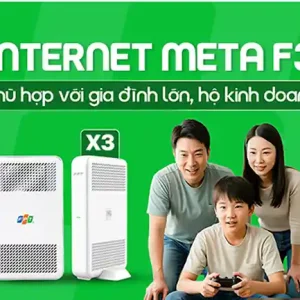 Internet Meta F3 Gói cước Internet FPT cá nhân, gia đình