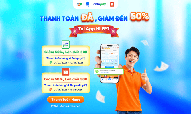Ưu đãi đến 100.000 đồng khi thanh toán trên Hi FPT