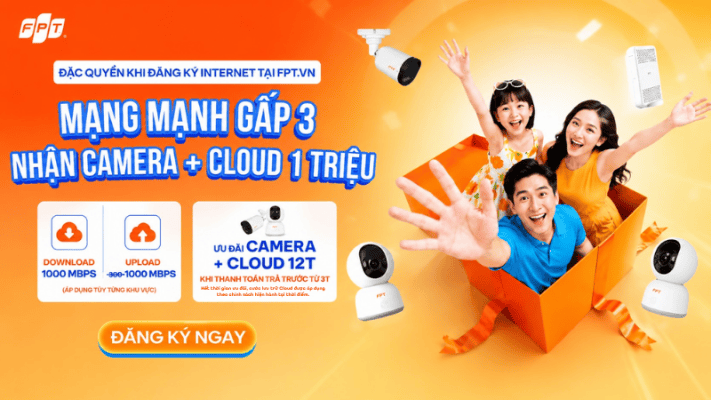 Ưu đãi lắp mạng FPT tháng 7